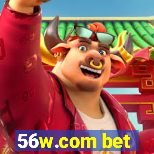 56w.com bet